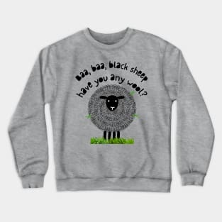 Black Sheep Baa Baa Crewneck Sweatshirt